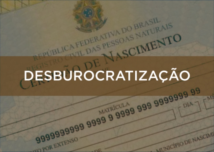 Resultado de imagem para DESBUROCRATIZAÃ‡ÃƒO | CartÃ³rios passam a retificar Registro Civil sem a necessidade de processo judicial